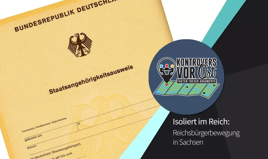 „Isoliert im Reich – Reichsbürgerbewegung in Sachsen“